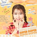 東京パフォーマンスドール / SUPER DUPER 【期間生産限定高嶋菜七盤】 【CD Maxi】