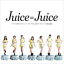 JuiceJuice / ֤ҤȤ줽פä äƤͤ˫Ƥ? / 25бʱ ڽSP CD Maxi