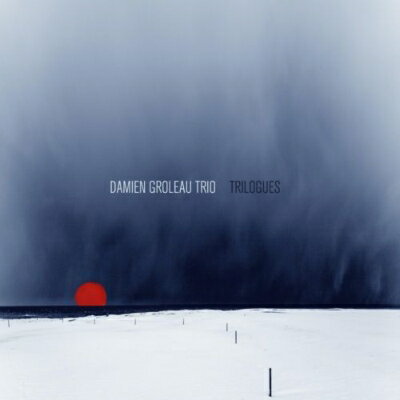 藝人名: N - 【輸入盤】 Damien Groleau / Trilogues 【CD】