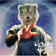 MAN WITH A MISSION マンウィズアミッション / Remember Me 【CD Maxi】