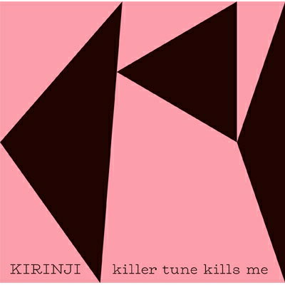 キリンジ / killer tune kills me feat.YonYon 【CD】