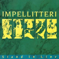 Impellitteri インペリテリ / Stand In Line 【CD】