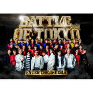 GENERATIONS, THE RAMPAGE, FANTASTICS, BALLISTIK BOYZ from EXILE TRIBE / BATTLE OF TOKYO ～ENTER THE Jr.EXILE～ 【初回生産限定盤】(CD DVD PHOTO BOOK) 【CD】