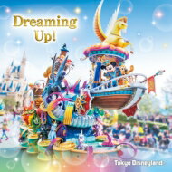 Disney / 東京ディズニーランド ドリーミング・アップ! 【CD】