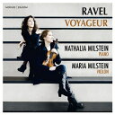 【輸入盤】 Ravel ラベル / ヴァイオリン・ソナタ、ツィガーヌ、ハバネラ形式の小品、他 マリヤ・ミルステイン、ナターリヤ・ミルステイン 【CD】