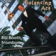 【輸入盤】 Bill Booth Balancing Act 【CD】