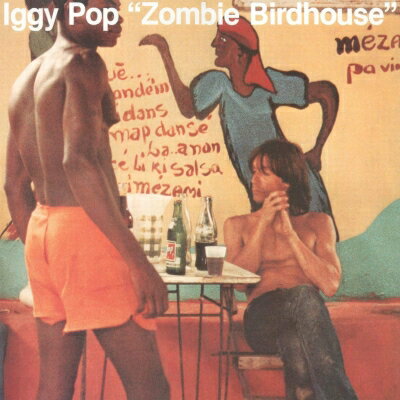 Iggy Pop イギーポップ / Zombie Birdhouse 【LP】