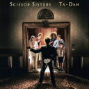 Scissor Sisters シザーシスターズ / Scissor Sisters: Ta-dah 【LP】(2)