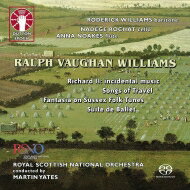 【送料無料】 Vaughan-williams ボーンウィリアムズ / 放送音楽『リチャード2世』、サセックス民謡による幻想曲、『旅の歌』、他　マーティン・イェーツ＆スコティッシュ・ナショナル管弦楽団、ロデリック・ウィリアムズ、他 輸入盤 【SACD】