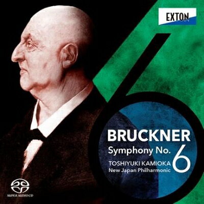 Bruckner ブルックナー / 交響曲第6番 ヴェス編纂版　上岡敏之＆新日本フィル 【SACD】 hmvjapan-28979507 HMV&BOOKS online 1号店 パッケージ画像