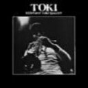 土岐英史 / Toki 【CD】