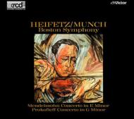 Mendelssohn / Prokofiev / メンデルスゾーン：ヴァイオリン協奏曲 他 ハイフェッツ（vn）ミュンシュ＆ボストン交響楽団(XRCD) 【CD】