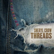 Sheryl Crow シェリルクロウ / THREADS 【SHM-CD】