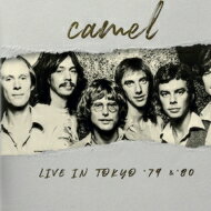 yAՁz Camel L / Live In Tokyo '79 &amp; '80 yCDz