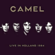 【輸入盤】 Camel キャメル / Live In Holland 1984 (2CD) 【CD】