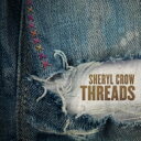 Sheryl Crow シェリルクロウ / Threads (2枚組アナログレコード) 【LP】