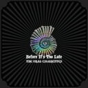 THE ORAL CIGARETTES / Before It's Too Late 【初回盤B】(+Blu-ray) 【CD】