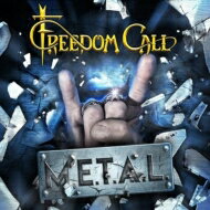 Freedom Call フリーダムコール / M.e.t.a.l. 【CD】