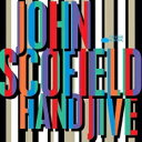 John Scofield WXRtB[h / Hand Jive (2g / 180OdʔՃR[h / BLUE GROOVES LPj yLPz