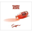 Mahina Apple & Mantis / Sign 【CD】