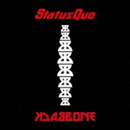 Status Quo ステイタスクオー / Backbone 【CD】