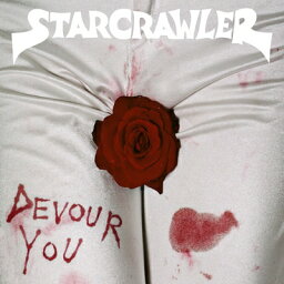 Starcrawler / Devour You 【CD】