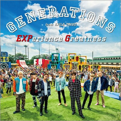 GENERATIONS from EXILE TRIBE / EXPerience Greatness 【CD Maxi】