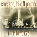 【輸入盤】 Emerson Lake＆Palmer (ELP) エマーソンレイク＆パーマー / Live In Tokyo 1972 【CD】