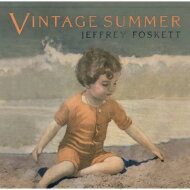 Jeffrey Foskett / Vintage Summer 【CD】