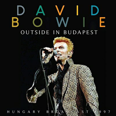 yAՁz David Bowie fBbh{EC / Outside In Budapest yCDz