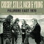 ͢ס Crosby, Stills, Nash &Young (CSN&Y) / Fillmore East 1970 CD