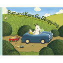 Bam and Kero Go Shopping / c䂩 yG{z