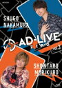 「AD-LIVE ZERO」第3巻(仲村宗悟×森久保祥太郎) 【BLU-RAY DISC】