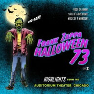 yAՁz Frank Zappa tNUbp / Halloween 73 yCDz