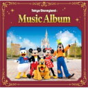 Disney / 東京ディズニーランド(R) ミュージック アルバム 【CD】