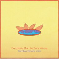 Bombay Bicycle Club / Everything Else Has Gone Wrong (アナログレコード) 【LP】