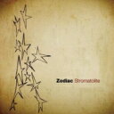 Zodiac (J-jazz) / Stromatolite 【CD】