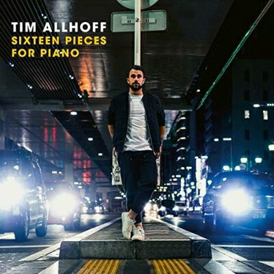 【輸入盤】 Tim Allhoff / Sixteen Pieces For Piano 【CD】