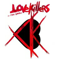 【送料無料】 Lovekillers / Tony Harnell / Lovekillers Feat. Tony Harnell 【CD】