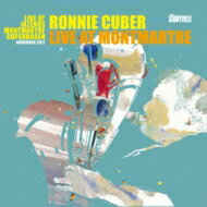 Ronnie Cuber / Live At Montmartre 【CD】