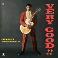 Chuck Berry チャックベリー / Very Goodd : 20 Greatest Rock Roll Hits (180グラム重量盤レコード) 【LP】