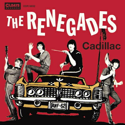 Renegades / Cadillac And 24 Songs 【CD】