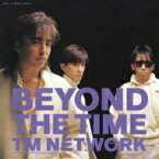 TM NETWORK ティーエムネットワーク / BEYOND THE TIME (メビウスの宇宙を越えて) 【完全生産限定盤】(7インチシングルレコード) 【7&quot;&quot;Single】