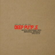 Deep Purple ディープパープル / Live In Newcastle 2001 (2CD) 【CD】