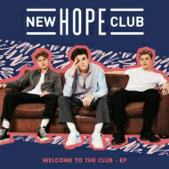 New Hope Club   Welcome To The Club  CD 