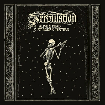 【輸入盤】 Tribulation / Alive &amp; Dead At Sodra Teatern 【CD】