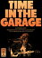 ƣµ ȥ襷 / Ƥĥ2019 Time in the Garage Live at ץ饶 2019.06.13 ڽס(Blu-ray+DVD) BLU-RAY DISC