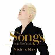まきみちる / My Songs From New York (Uhqcd) 【Hi Quality CD】