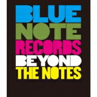 Blue Note Records: Beyond The Notes 【BLU-RAY DISC】