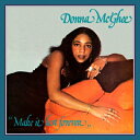 Donna Mcghee / Make It Last Forever (アナログレコード / Wewantsounds) 【LP】